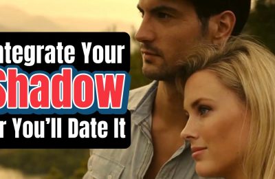 Integrate Your Shadow Or You'll End Up Dating It video review of the book Getting The Love That You Want by Harville Hendrix and Helen Hunt
